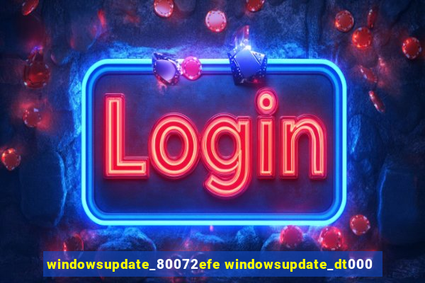 windowsupdate_80072efe windowsupdate_dt000